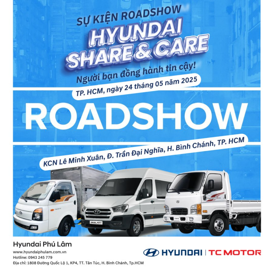 TỔNG KẾT MINI ROADSHOW HYUNDAI PHÚ LÂM THÁNG 5